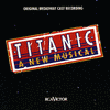  Titanic: A New Musical