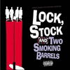  Lock, Stock and Two Smoking Barrels