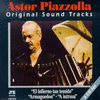  Astor Piazzolla: Original Sound Tracks