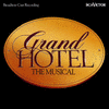  Grand Hotel: The Musical