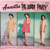  Annette's Pajama Party