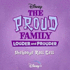 The Proud Family: Louder and Prouder: Shabooya Roll Call