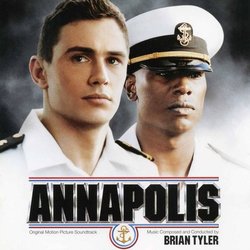 Annapolis Bande Originale (Brian Tyler) - Pochettes de CD