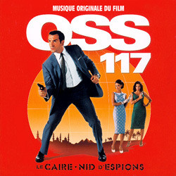 OSS 117: Le Caire nid d'espions Bande Originale (Ludovic Bource, Kamel Ech-Cheikh) - Pochettes de CD