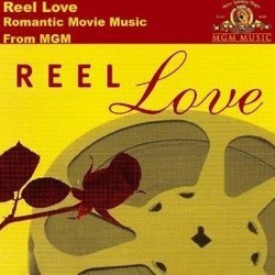 Reel Love: Great Romantic Movie Themes Bande Originale (Various Artists) - Pochettes de CD