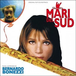 Mari del Sud Bande Originale (Bernardo Bonezzi) - Pochettes de CD