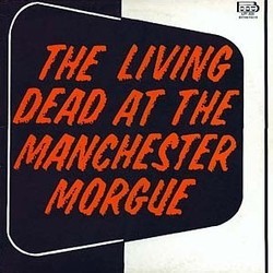 The Living Dead at the Manchester Morgue Bande Originale (Giuliano Sorgini) - Pochettes de CD