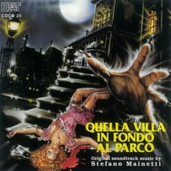 ...E tu vivrai nel terrore! L'aldila / Quella Villa In Fondo Al Parco Bande Originale (Fabio Frizzi, Stefano Mainetti) - Pochettes de CD