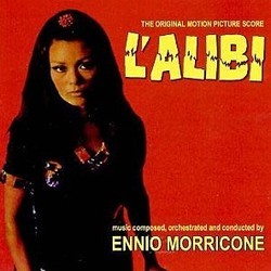 L'Alibi Bande Originale (Ennio Morricone) - Pochettes de CD