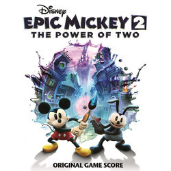 Epic Mickey 2: The Power of Two Bande Originale (Jim Dooley, Mike Himelstein) - Pochettes de CD