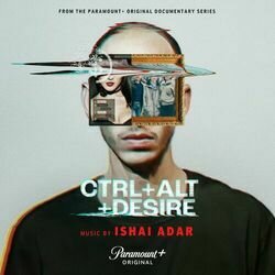 CTRL+ALT+DESIRE Bande Originale (Ishai Adar) - Pochettes de CD