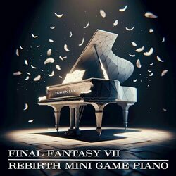 Final Fantasy VII Rebirth Mini Game Piano Bande Originale (Traven Luc) - Pochettes de CD