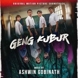 Geng Kubur Bande Originale (Ashwin Gobinath) - Pochettes de CD