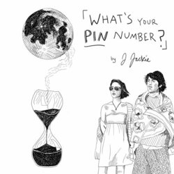 Birth of the Modern Man, Vol:1 Your PIN Number Bande Originale (J Jackie) - Pochettes de CD