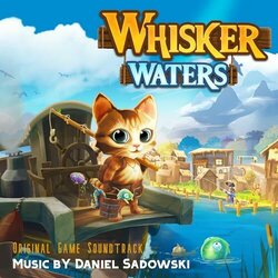 Whisker Waters Bande Originale (Daniel Sadowski) - Pochettes de CD