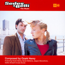 Sedes & Belli Bande Originale (Ozark Henry) - Pochettes de CD