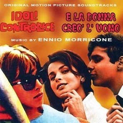 Idoli Controluce / E la Donna Creo' L'Uomo Bande Originale (Ennio Morricone) - Pochettes de CD