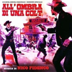 All'Ombra di una Colt Bande Originale (Nico Fidenco) - Pochettes de CD