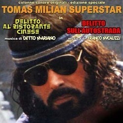 Delitto al Ristorante Cinese / Delitto Sull'Autostrada Bande Originale (Detto Mariano, Franco Micalizzi) - Pochettes de CD