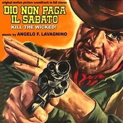 Dio non Paga il Sabato Bande Originale (Angelo Francesco Lavagnino) - Pochettes de CD