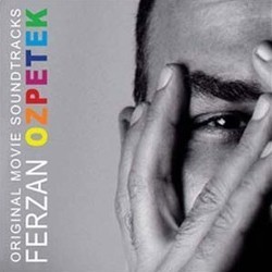 Ferzan Ozpetek Bande Originale (Pivio , Aldo De Scalzi, Andrea Guerra,  Neffa) - Pochettes de CD