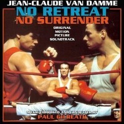 No Retreat, No Surrender Bande Originale (Paul Gilreath) - Pochettes de CD