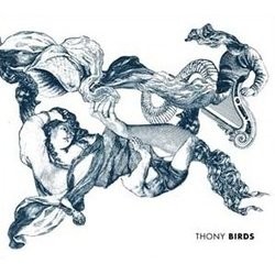 Birds Bande Originale (Thony , Various Artists) - Pochettes de CD