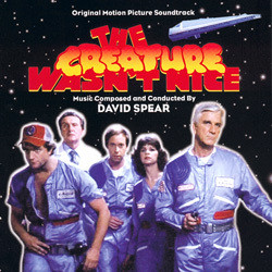 The Creature Wasn't Nice Bande Originale (David Spear) - Pochettes de CD