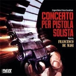 Concerto per Pistola Solista Bande Originale (Francesco De Masi) - Pochettes de CD