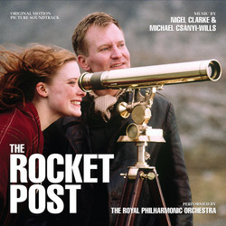 The Rocket Post Bande Originale (Nigel Clarke, Michael Csnyi-Wills) - Pochettes de CD