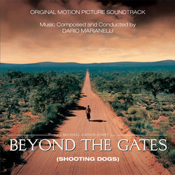 Beyond the Gates (Shooting Dogs) Bande Originale (Dario Marianelli) - Pochettes de CD