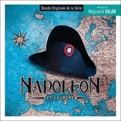 Napoleon et l'Europe Bande Originale (Wojciech Kilar) - Pochettes de CD