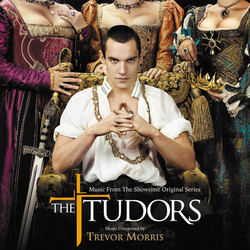 The Tudors Bande Originale (Trevor Morris) - Pochettes de CD