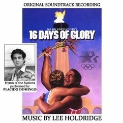 16 Days of Glory: The Spirit of the Olympics Bande Originale (Lee Holdridge) - Pochettes de CD