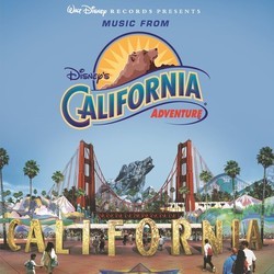 Disney's California Adventure Bande Originale (Various Artists) - Pochettes de CD