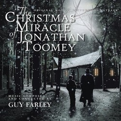The Christmas Miracle of Jonathan Toomey Bande Originale (Guy Farley) - Pochettes de CD