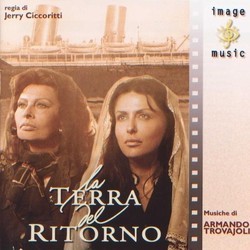La Terra del Ritorno Bande Originale (Armando Trovajoli) - Pochettes de CD