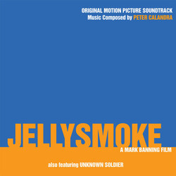 Jellysmoke Bande Originale (Peter Calandra) - Pochettes de CD