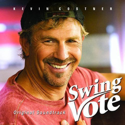 Swing Vote Bande Originale (John Debney) - Pochettes de CD