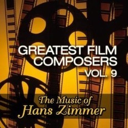Greatest Film Composers Vol. 9 Bande Originale (Hans Zimmer) - Pochettes de CD
