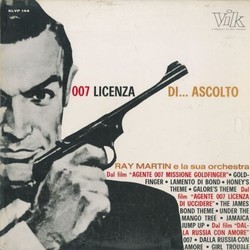 007 Licenza Di... Ascolto Bande Originale (John Barry, Monty Norman) - Pochettes de CD