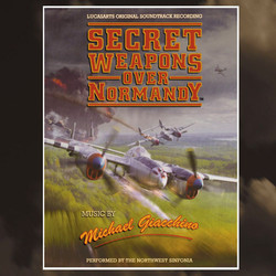 Secret Weapons Over Normandy Bande Originale (Michael Giacchino) - Pochettes de CD