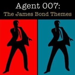 Agent 007: The James Bond Themes Bande Originale (Burt Bacharach, John Barry, Marvin Hamlisch, Michael Kamen, George Martin, Monty Norman) - Pochettes de CD