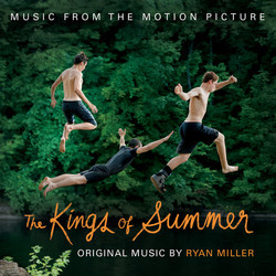 The Kings of Summer Bande Originale (Ryan Miller) - Pochettes de CD