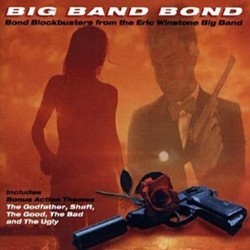Big Band Bond Bande Originale (John Barry, Isaac Hayes, Ennio Morricone, Nino Rota) - Pochettes de CD