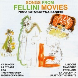 Songs From Fellini Movies Bande Originale (Various Artists) - Pochettes de CD