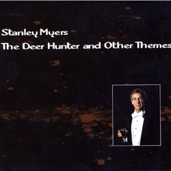 Stanley Myers: Deer Hunter and Other Themes Bande Originale (Stanley Myers) - Pochettes de CD