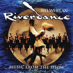 Riverdance Bande Originale (Bill Whelan) - Pochettes de CD