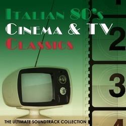 Italian 80's Cinema & TV Classics Bande Originale (Various Artists) - Pochettes de CD