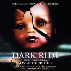 Dark Ride Bande Originale (Kostas Christides) - Pochettes de CD